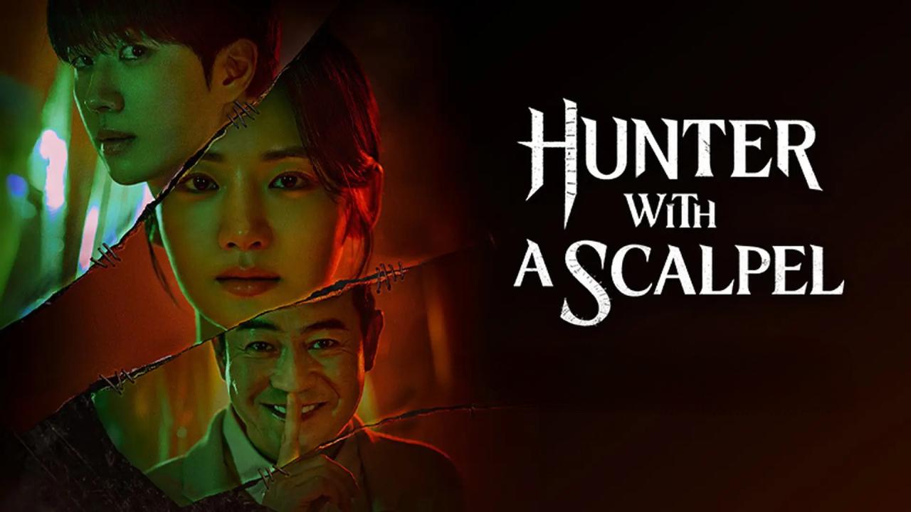 مسلسل Hunter with a Scalpel - صائدة بمشرط مترجم